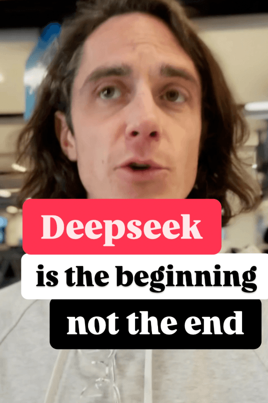 DeepSeek is the Beginning not the End